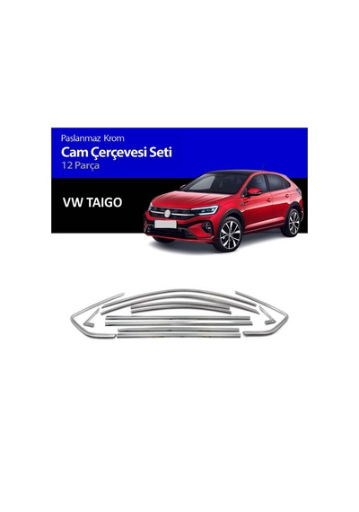 Volkswagen Taigo 12 Parça Tamtur Krom Cam Çıtası