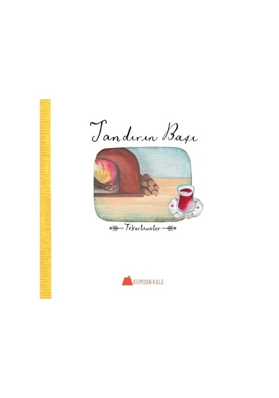 Tandırın Başı - Tekerlemeler - Işıl Erverdi - Kumdan Kale