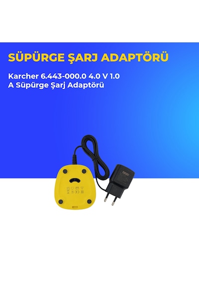 Karcher 6.443-000.0 4.0 V 1.0 A Süpürge Şarj Adaptörü