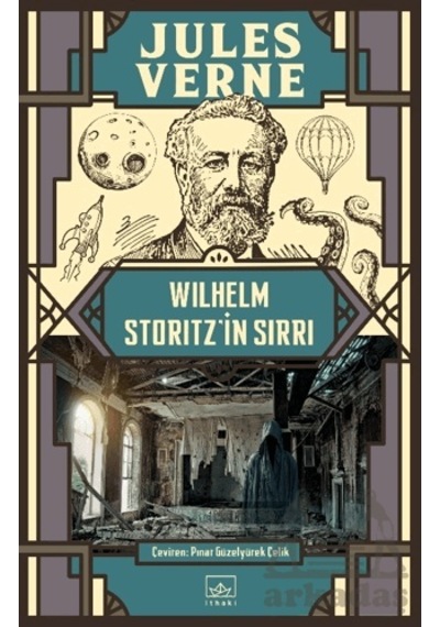 Wilhelm Storitz'in Sırrı Citliithaki Yayınları Jules Verne