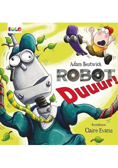 Robot Duuur! - Adam Bestwick - Eolo