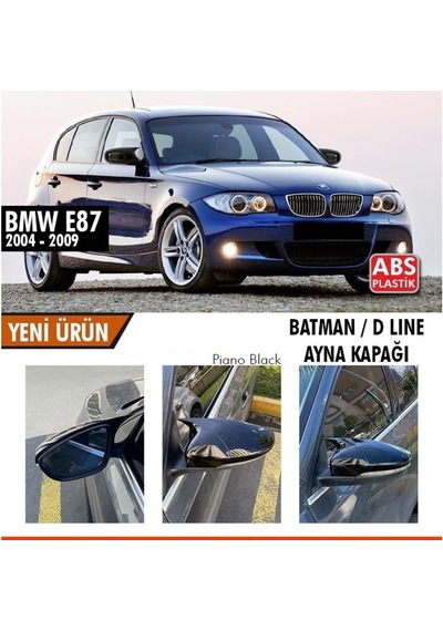 Bmw E87 Yarasa Ayna Kapağı Batman Parlak Siyah Piano Black