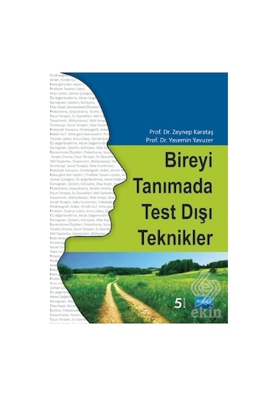 Bireyi Tanımada Test Dışı Teknikler/Zeynep Karataş.Yasemin