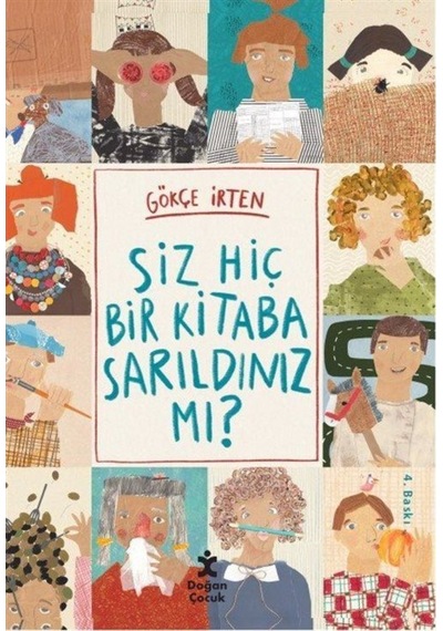 Siz Hiç Bir Kitaba Sarıldınız Mı? / Gökçe Irten (551270819)