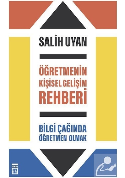 Öğretmenin Kişisel Gelişim Rehberi - Salih Uyan