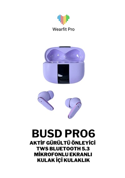 Wearfitpro Buds Pro 6 Mikrofonlu Aktif Gürültü Önleyicili Tws Kulak İçi Bluetooth Kulaklık Mor