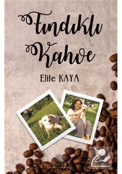 Fındıklı Kahve - Elife Kaya - Platanus Publishing