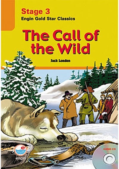 The Call of the Wild Stage 3 - Jack London - Engin
