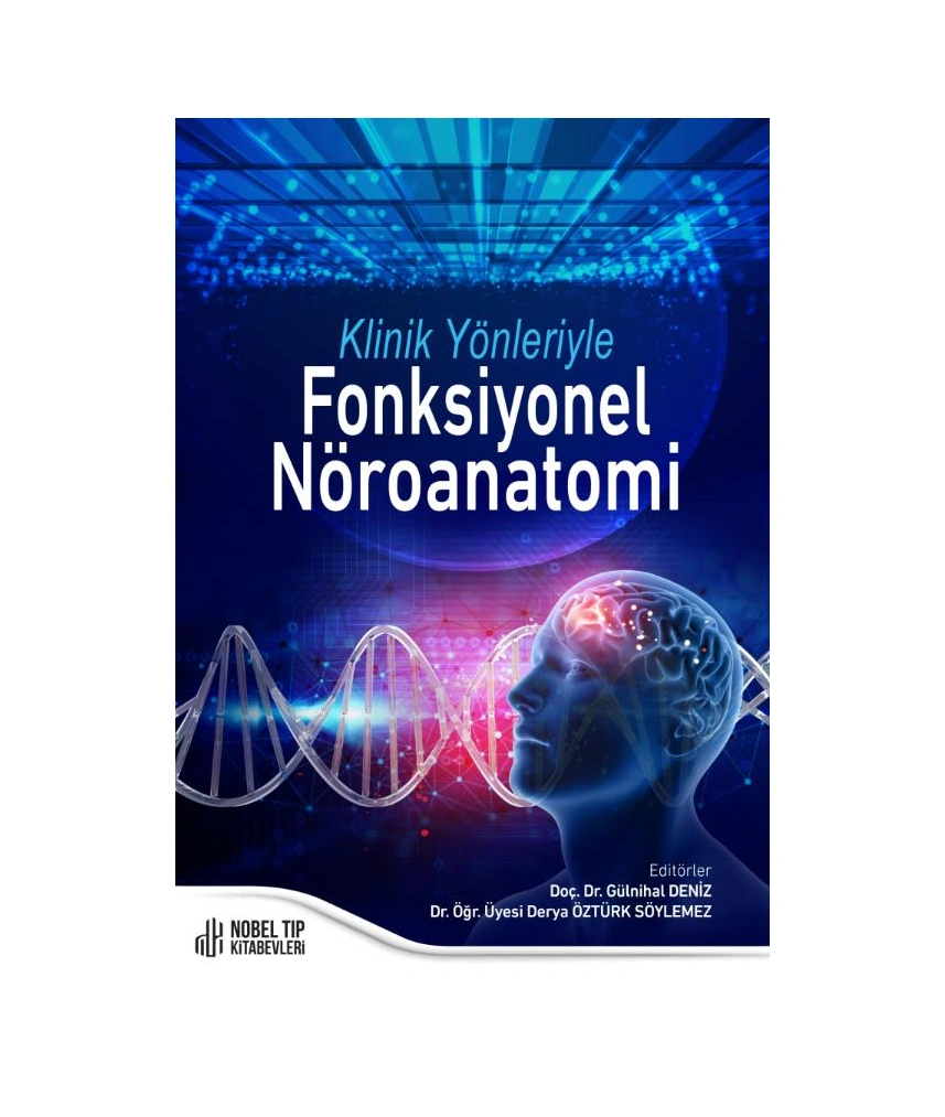 Klinik Yönleriyle Fonksiyonel Nöroanatomi