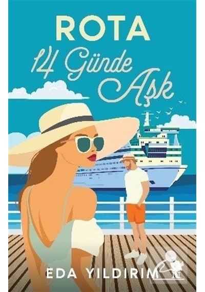 Rota 14 Günde Aşk / Eda Yıldırım