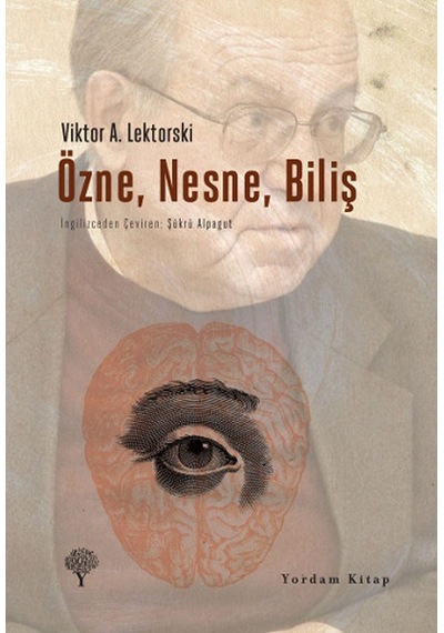 Özne, Nesne, Biliş