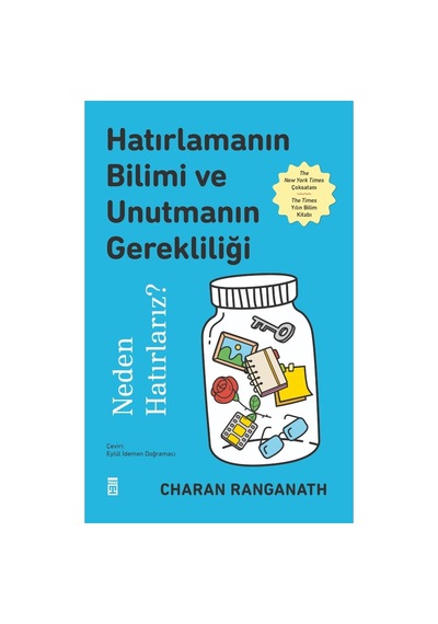 Hatırlama Bilimi Ve Unutmanın Gerekliliği: Psikolojik Bir İnceleme