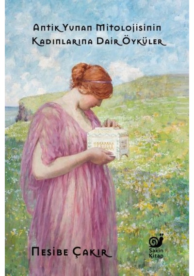 Antik Yunan Mitolojisinin Kadınlarına Dair Öyküler - Qhdh-613885