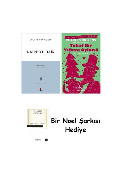 Daire Ye Dair + Tuhaf Bir Yılbaşı Öyküsü + Bir Noel Şarkısı