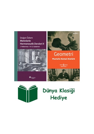 Metinlerle Hermeneutik Dersleri 2 + Geometri + Dünya Klasiği Hediye
