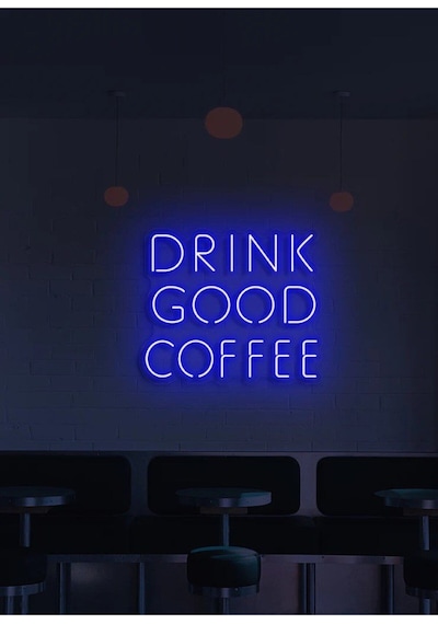 Drınk Good Coffee Yazılı Neon Tabela Mavi
