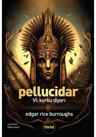 Pellucidar Vı: Korku Diyarı