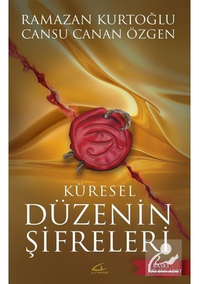 Küresel Düzenin Şifreleri / Dr. Ramazan Kurtoğlu 9786059331067