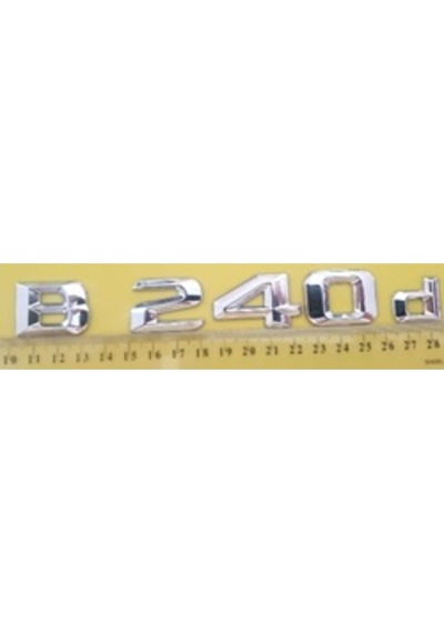 Mercedes Uyumlu Yazı B 240d Krom
