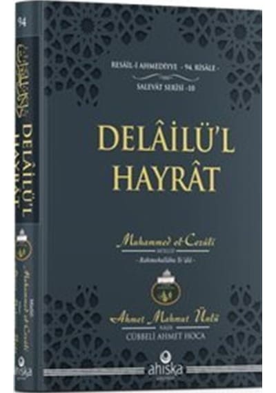 Delailül Hayrat Çanta Boy Ciltli / Ahmet Mahmut Ünlü