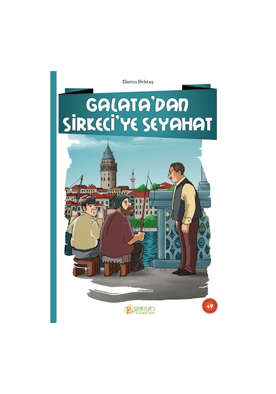 Galata Dan Sirkeci Ye Seyahat - Ekrem Bektaş