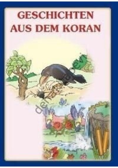 Geschichten Aus Dem Koran - Asım Uysal -  Mürşide Uysal - Uysal Yayınevi