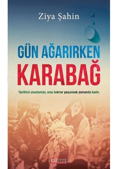 Gün Ağarırken Karabağ