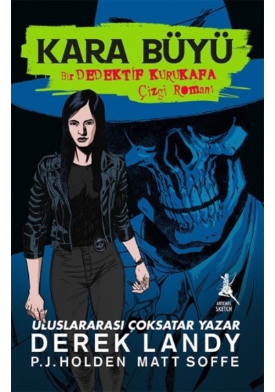 Kara Büyü - Bir Dedektif Kurukafa Çizgi Romanı