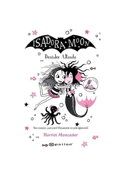 Isadora Moon 16 / Denizler Altında / Harriet Muncaster