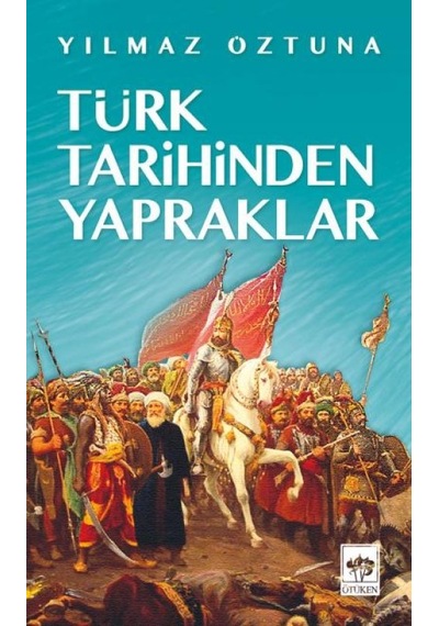 Türk Tarihinden Yapraklar - Yqbx-656931