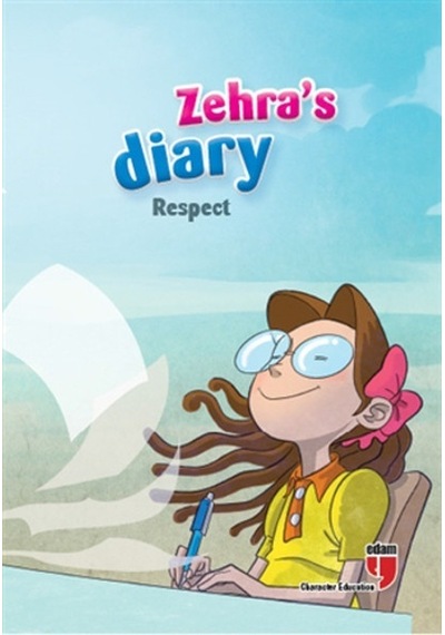 Zehras Diary - Respect - Ahmet Mercan -  Neriman Karatekin - Edam