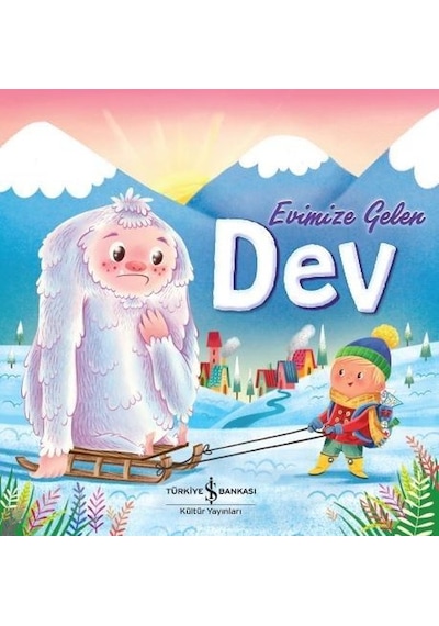 Evimize Gelen Dev - Melanie Joyce - İş Bankası Kültür Yayınları