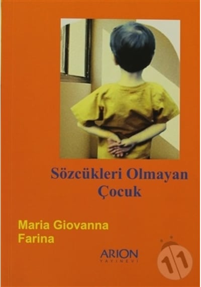 Sözcükleri  Olmayan Çocuk