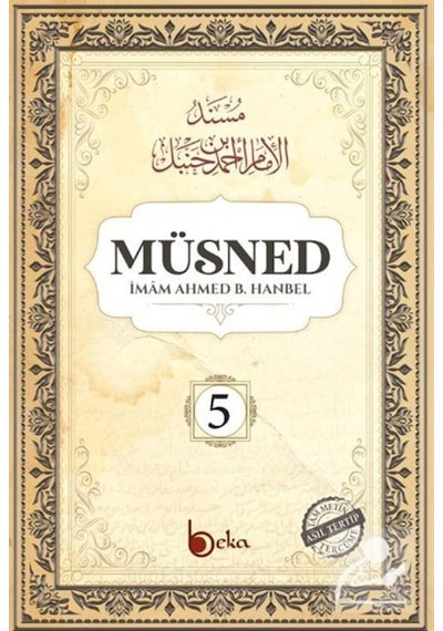 Müsned (5. Cilt- Arapça Metinli) / İmam Ahmed B. Hanbel 9786257495363