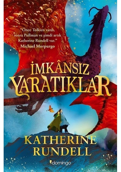 İmkansız Yaratıklar Karton Kapak / Katherine Rundell