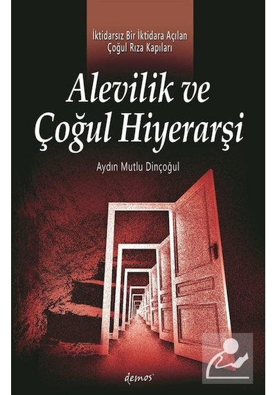 Alevilik Ve Çoğul Hiyerarşi / Aydın Mutlu Dinçoğul 9789944387811