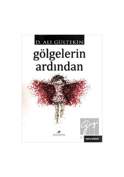 Gölgelerin Ardından - D. Ali Gültekin - Anemon