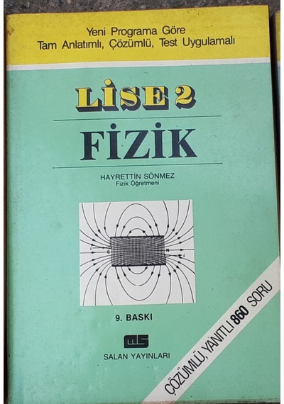 Fizik Lise 2 Konu ve Sorulu 2000 Yılı Öncesi Basım Hayretttin Sön