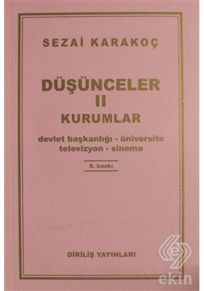 Düşünceler -2 Kurumlar - Sezai Karakoç - Diriliş Yayınları