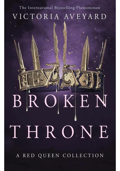 Broken Throne A Red Queen Collection 9781409176039 Broken Throne A Red Queen Collection 9781409176039