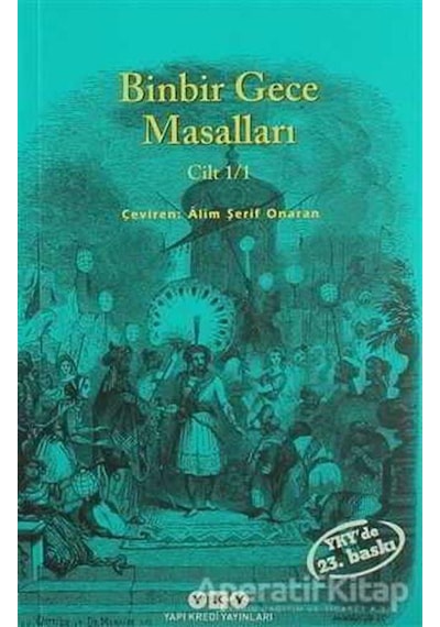 Binbir Gece Masalları 1/1 - Alim Şerif Onaran - Yapı Kredi Yayınları