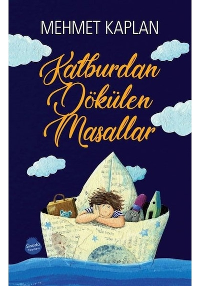 Kalburumdan Dökülen Masallar - Mehmet Kaplan - Sinada Çocuk