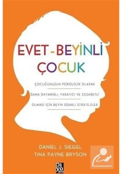 Evet - Beyinli Çocuk / Daniel J.  Siegel