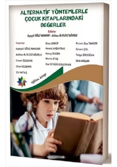 Alternatif Yöntemlerle Çocuk Kitaplarındaki Değerler- Eğiten Kitap