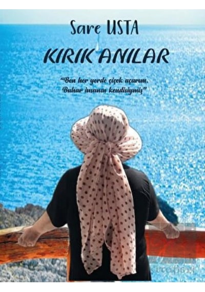 Kırık Anılar - Sare Usta - Platanus Publishing