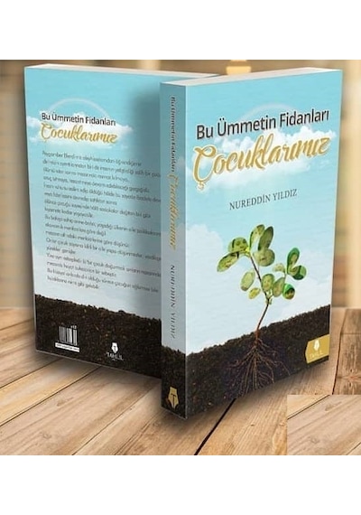 Bu Ümmetin Fidanları Çocuklarımız Nureddin Yıldız