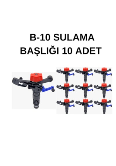 B-10 Sulama Başlığı