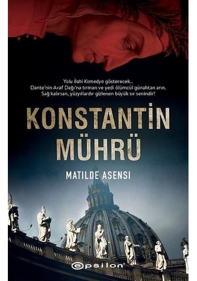 Konstantin Mührü - Matilde Asensi - Epsilon Yayınevi