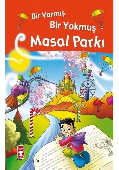 Bir Varmış Bir Yokmuş Masal  Parkı