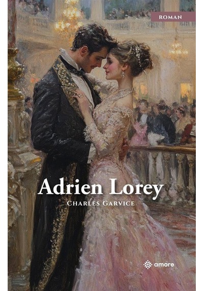 Adrien Leroy / Charles Garvice